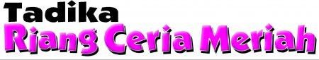 English Specialist Teacher, Centre Teacher and Teacher Assistant @ Tadika Riang Ceria Meriah