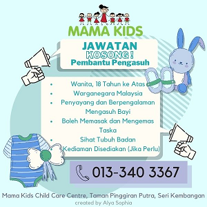 Pembantu Pengasuh / Pengasuh @ Mama Kids Early Childhood, Seri Kembangan