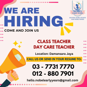 Teacher @ Nobel Early Years, Damansara Jaya