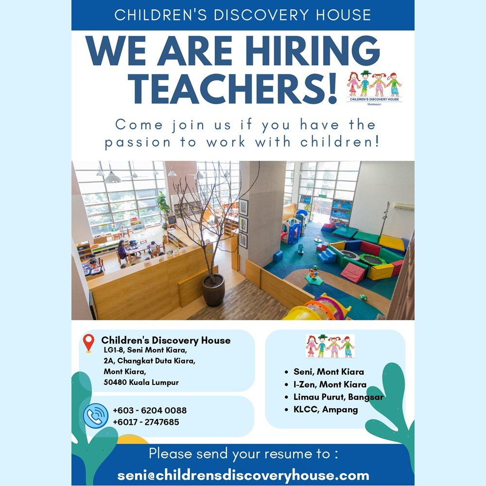Teachers / Assistant Teachers @ Children’s Discovery House, Ampang