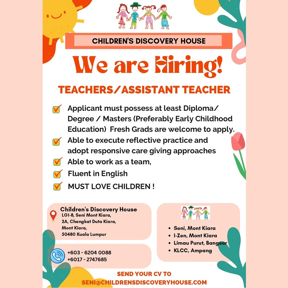 Teachers / Assistant Teachers @ Children’s Discovery House, Ampang