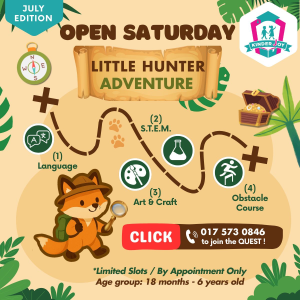 Little Hunter – Open Saturday (July Edition) @ Tadika KinderJoy, Ipoh