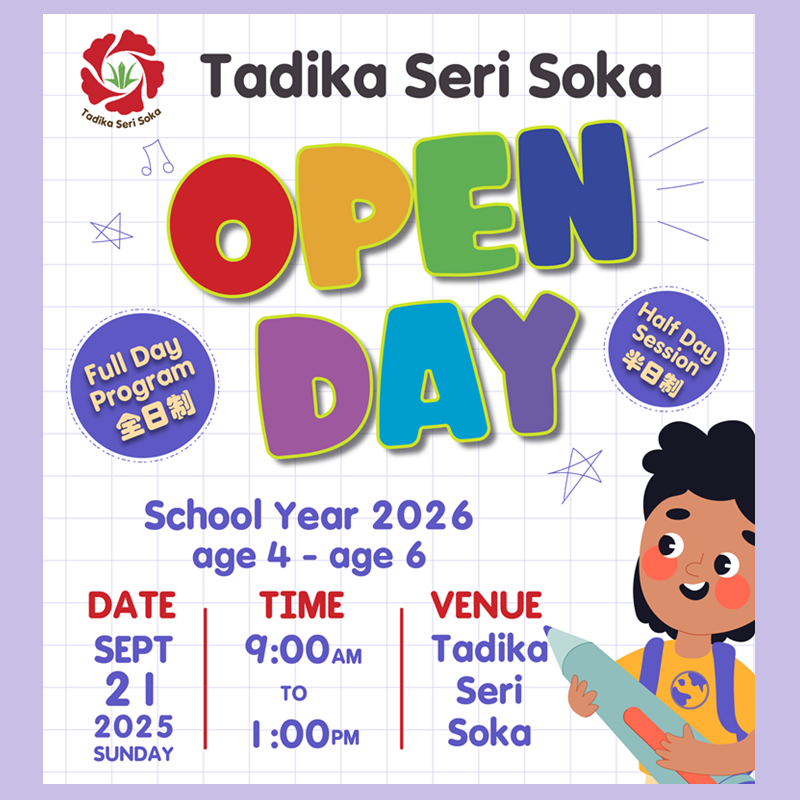 Open Day 2025 @ Tadika Seri Soka, Batu 9 1/2, Cheras