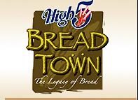 High 5 Bread Town