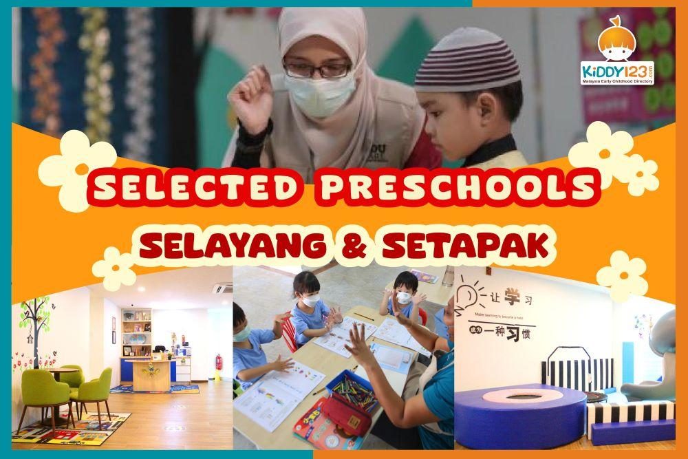 Selected Preschools in Selayang, Setapak