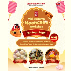 Mid-Autumn Mooncake Workshop @ Choo Choo Train Kindergarten, Sunway Giza (Kota Damansara)