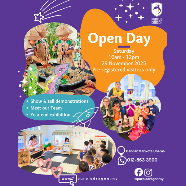 Open Day @ Purple Dragon Early Years, Bandar Mahkota Cheras