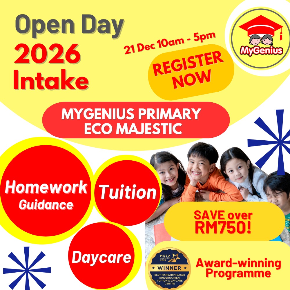 2026 Intake Open Day @ MyGenius Tuition & After School Care Centre, Eco Majestic, Semenyih