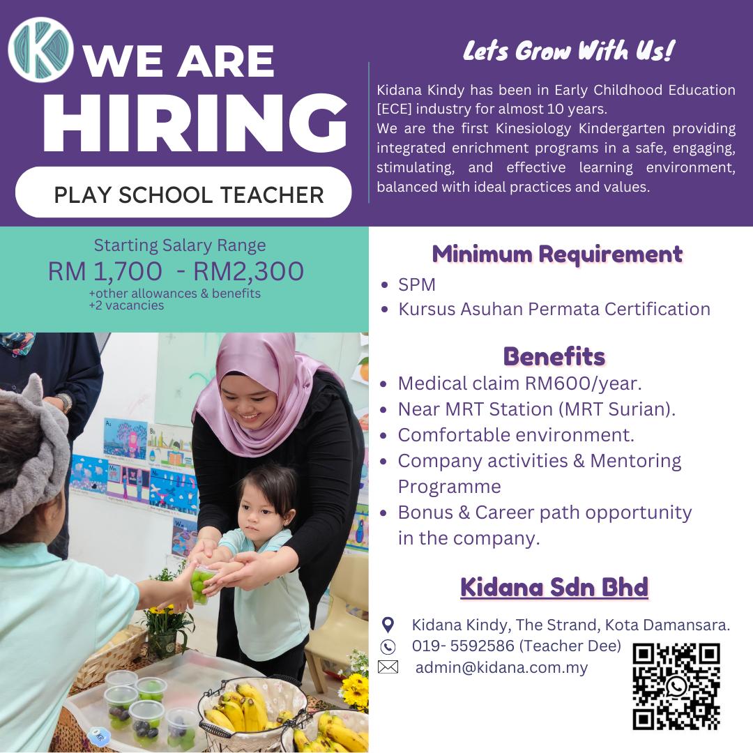 Play School Teacher @ Tadika & Taska Kidana, Kota Damansara