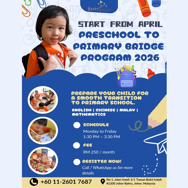 Open for Registration @ Happy Villa Kindergarten, Taman Bukit Indah, Johor Bahru