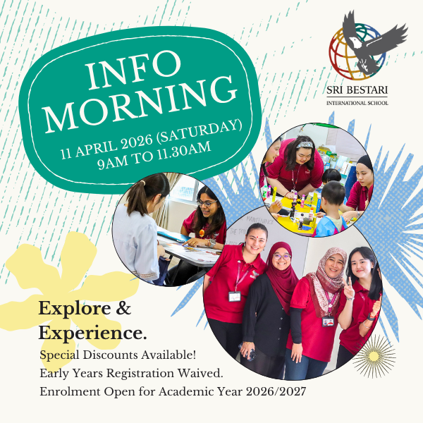 Info Morning @ Sri Bestari International School, Bandar Sri Damansara
