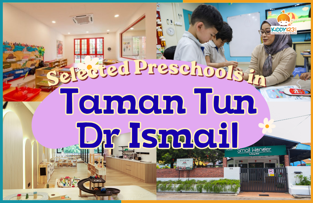 Selected Preschools in TTDI (Taman Tun Dr Ismail)