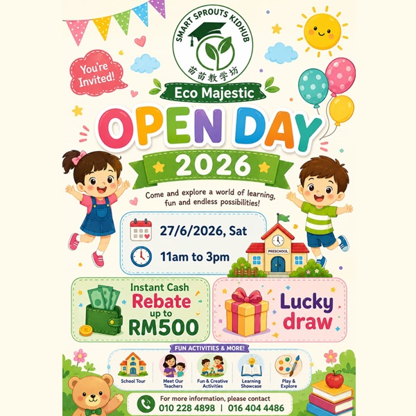 Open Day 2026 @ Smart Sprouts Kidhub, Eco Majestic, Semenyih