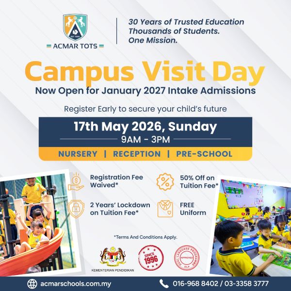 Campus Visit Day @ Acmar International & Private Schools, Klang