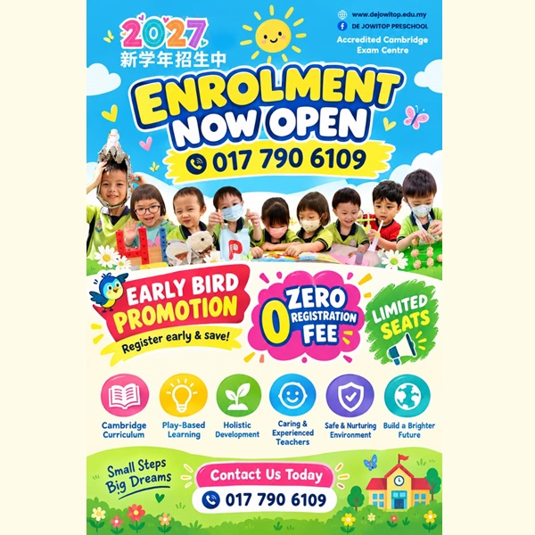 2027 Enrolment @ De JowiTop Preschool (Tadika Impian Terbilang), Pontian 2027 Enrolment @ De JowiTop Preschool (Tadika Impian Terbilang), Pontian